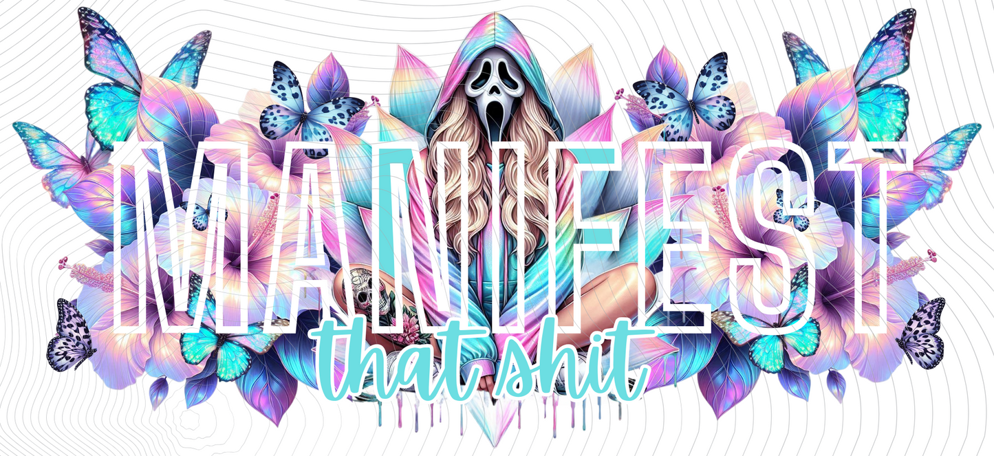 Manifest That Sh*t Wrap