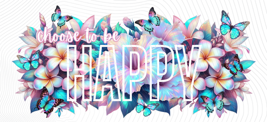 Choose to Be Happy Wrap